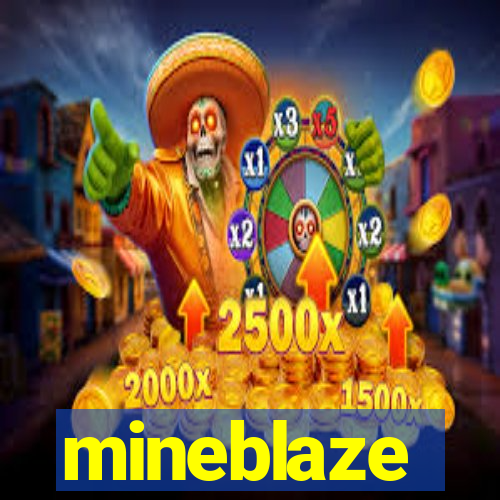 mineblaze