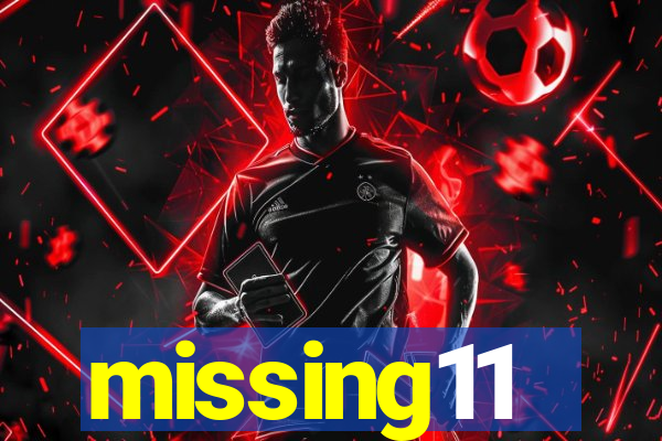 missing11