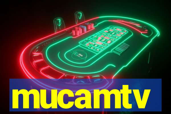 mucamtv