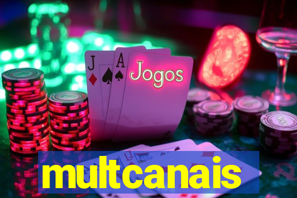 multcanais