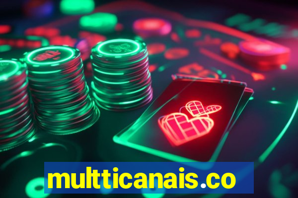 multticanais.com