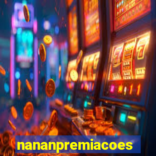 nananpremiacoes