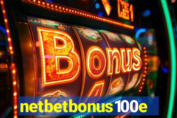 netbetbonus100e