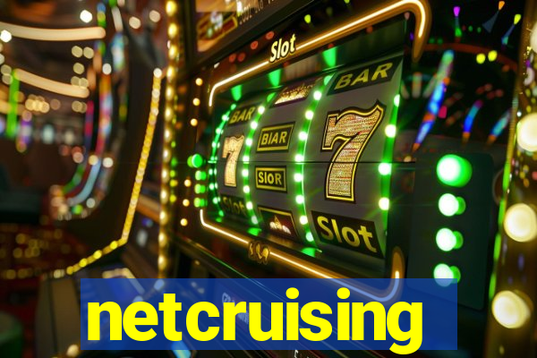 netcruising