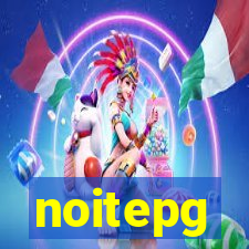 noitepg