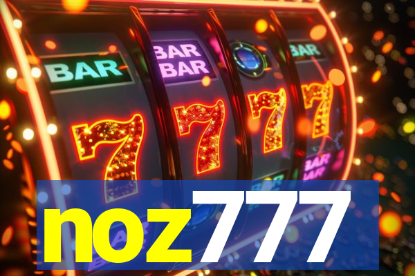 noz777