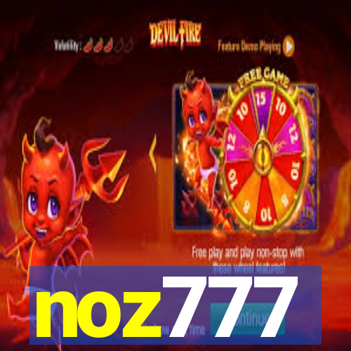 noz777