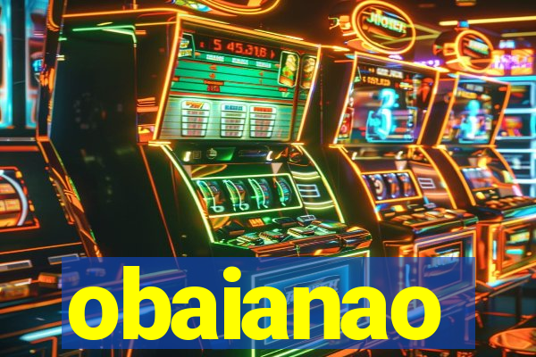 obaianao