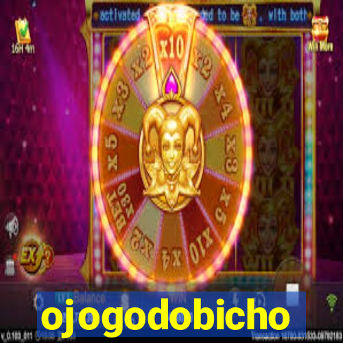 ojogodobicho