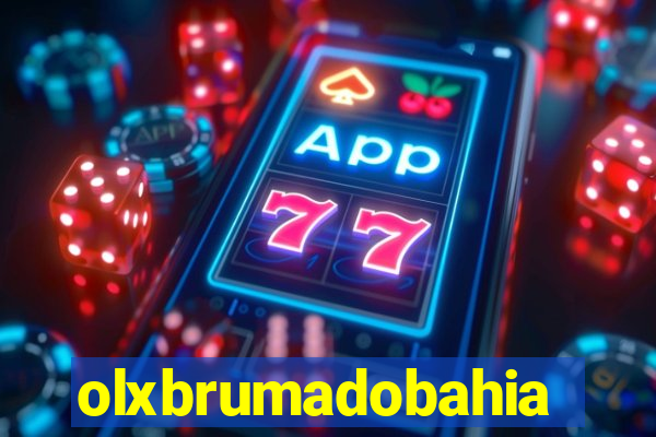 olxbrumadobahia