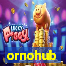 ornohub