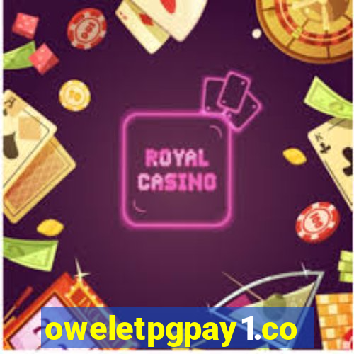 oweletpgpay1.com