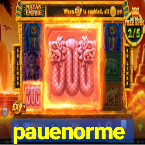 pauenorme