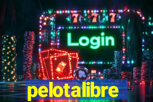 pelotalibre