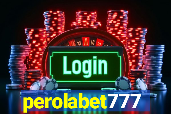 perolabet777