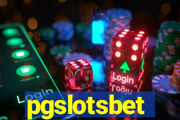 pgslotsbet