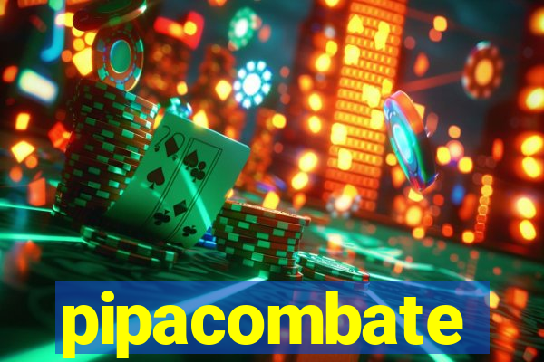 pipacombate