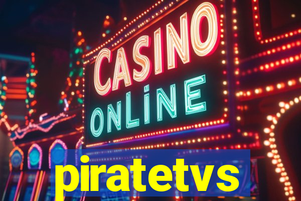 piratetvs