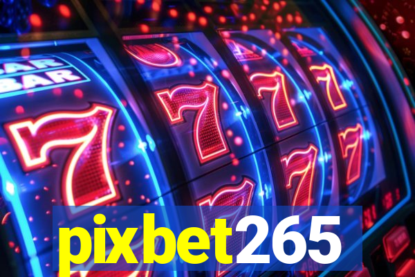 pixbet265