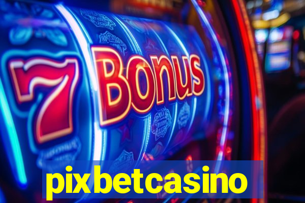 pixbetcasino