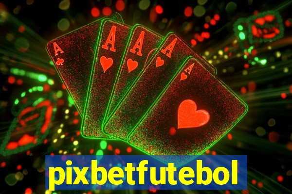 pixbetfutebol