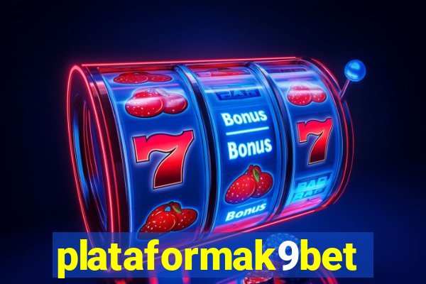 plataformak9bet