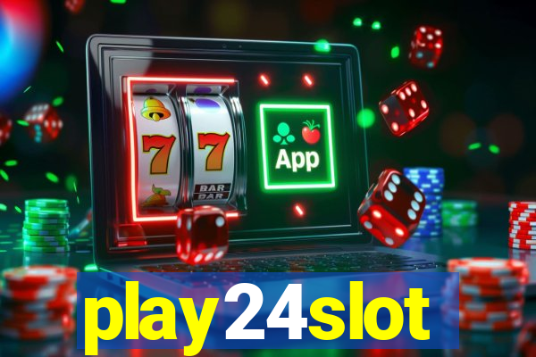 play24slot