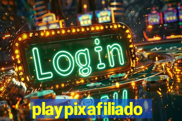 playpixafiliados