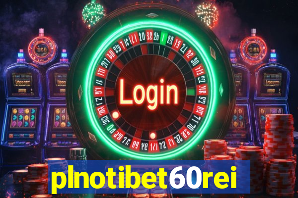 plnotibet60rei