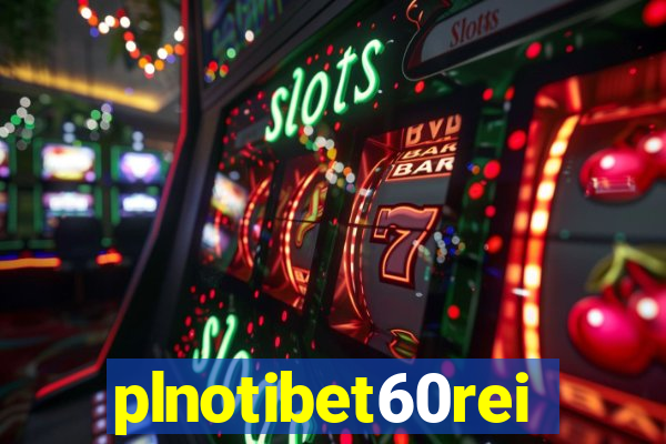 plnotibet60rei