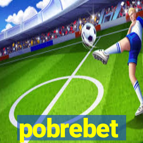 pobrebet