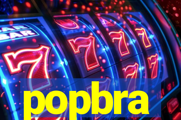 popbra