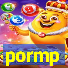 pormp