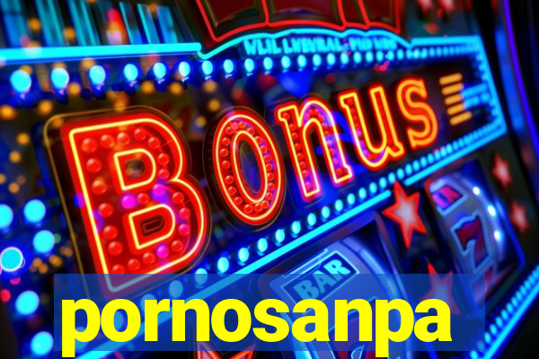 pornosanpa