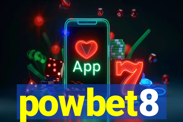 powbet8