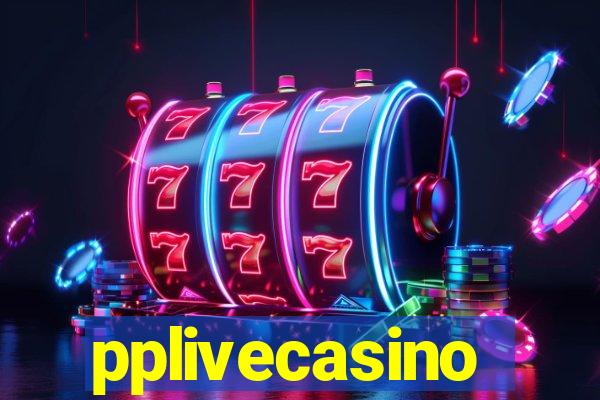 pplivecasino