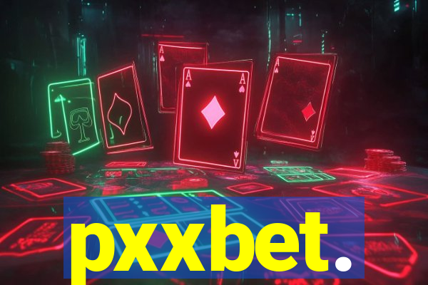 pxxbet.