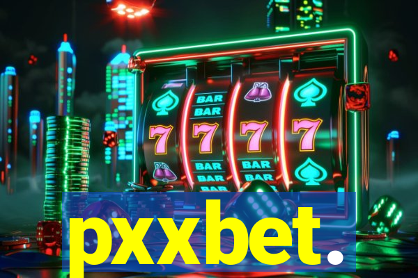 pxxbet.