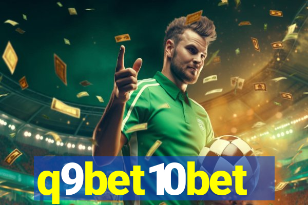 q9bet10bet