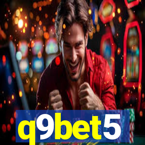 q9bet5