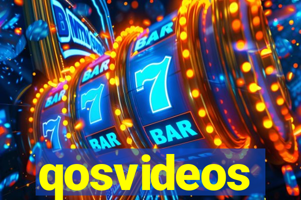 qosvideos