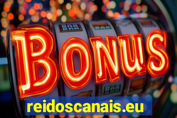 reidoscanais.eu