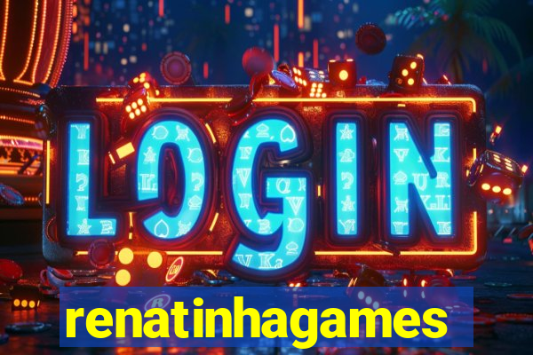 renatinhagames