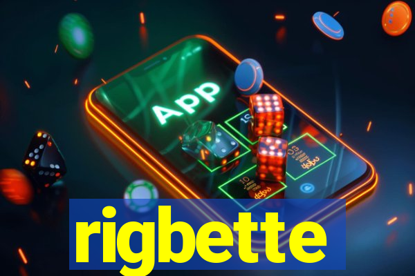 rigbette