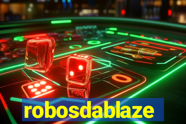 robosdablaze