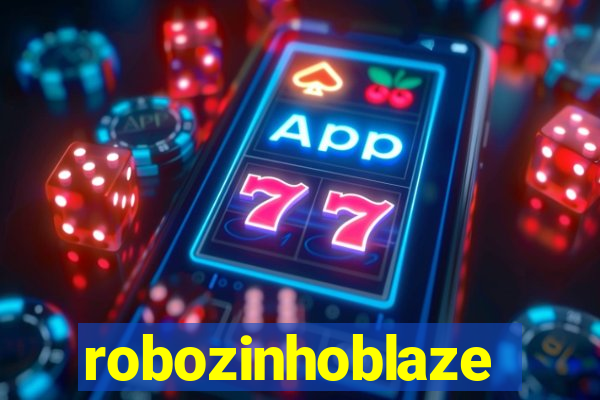 robozinhoblaze