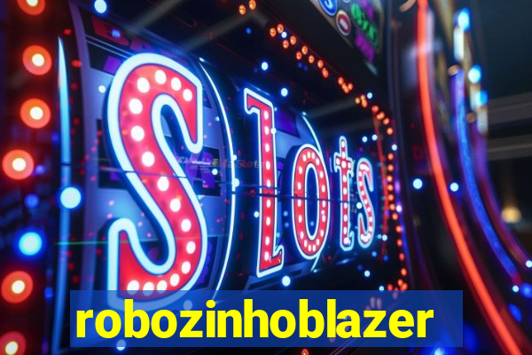 robozinhoblazer