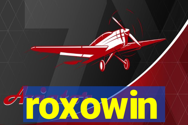 roxowin