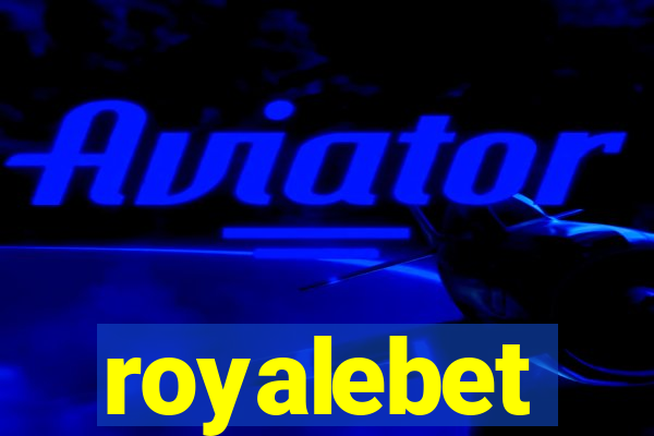 royalebet