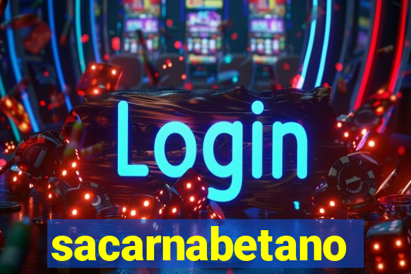 sacarnabetano